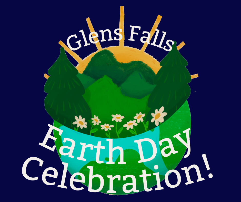 Sustainable Futures: A Glens Falls Earth Day Celebration